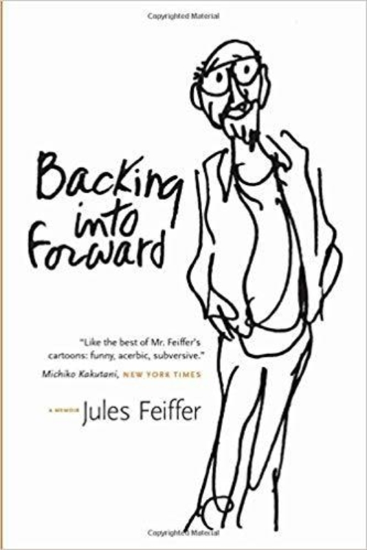 11 Jules Feiffer Backing into Forward A Memoir
  