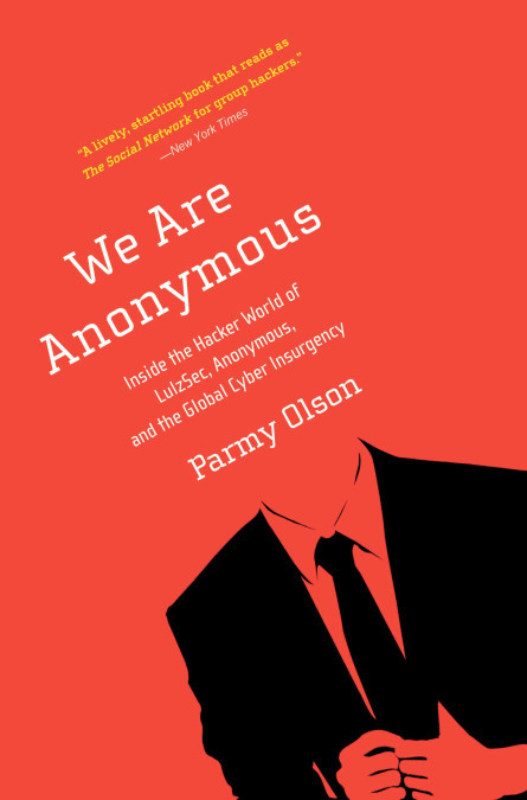 2 We are anonymous Parmy Olson