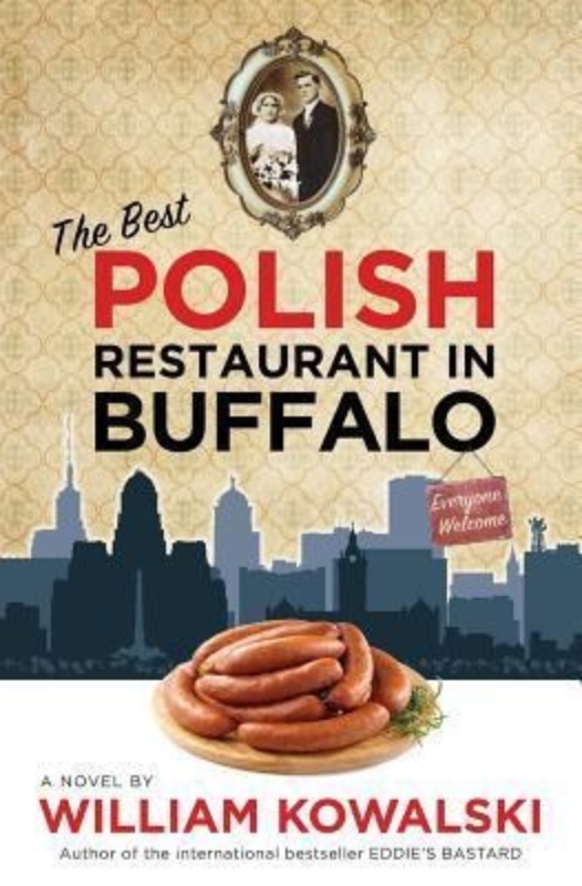 6 THE BEST POLISH RESTAURANT IN BUFFALO William Kowalski