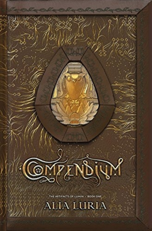 Compendium Artifacts of Lumin Book One Alia Luria