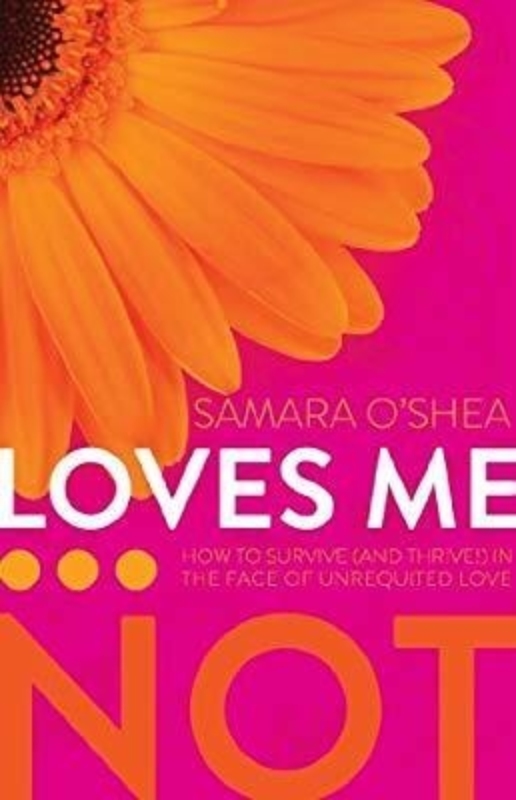 Loves me Not Samara O Shea
  