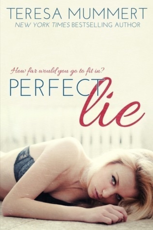 Perfect Lie Teresa Mummert