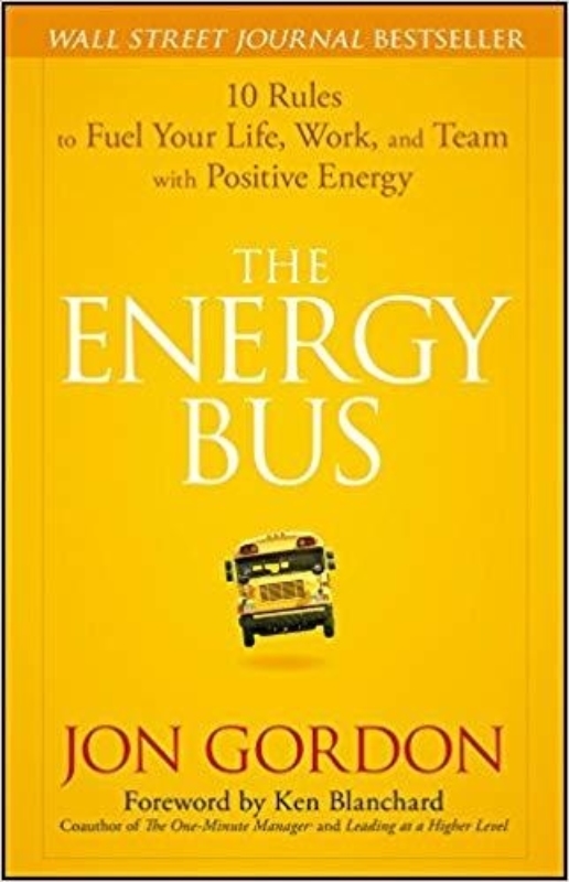 The Energy Bus Jon Gordon
  