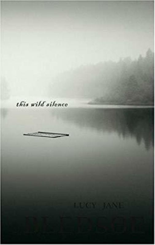 This Wild Silence Lucy Jane Bledsoe