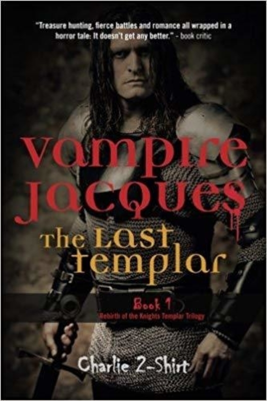 Vampire Jacques The Last Templar Charlie 2 Shirt