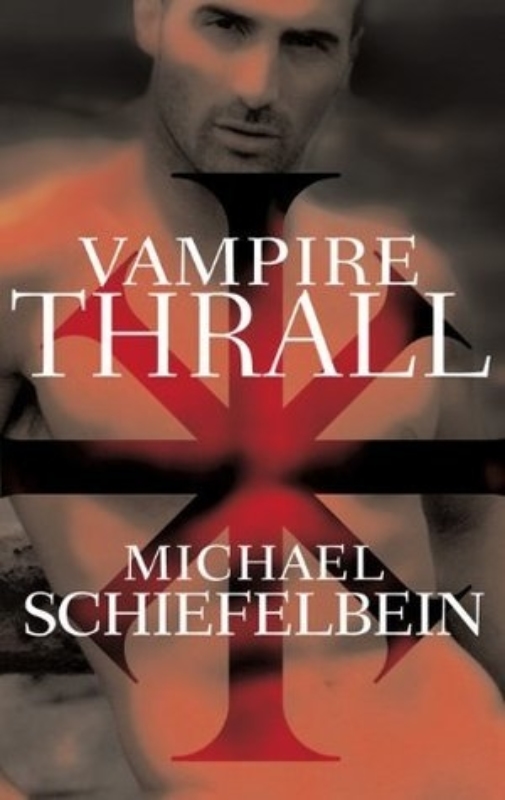 Vampire Thrall Michael Schiefelbein