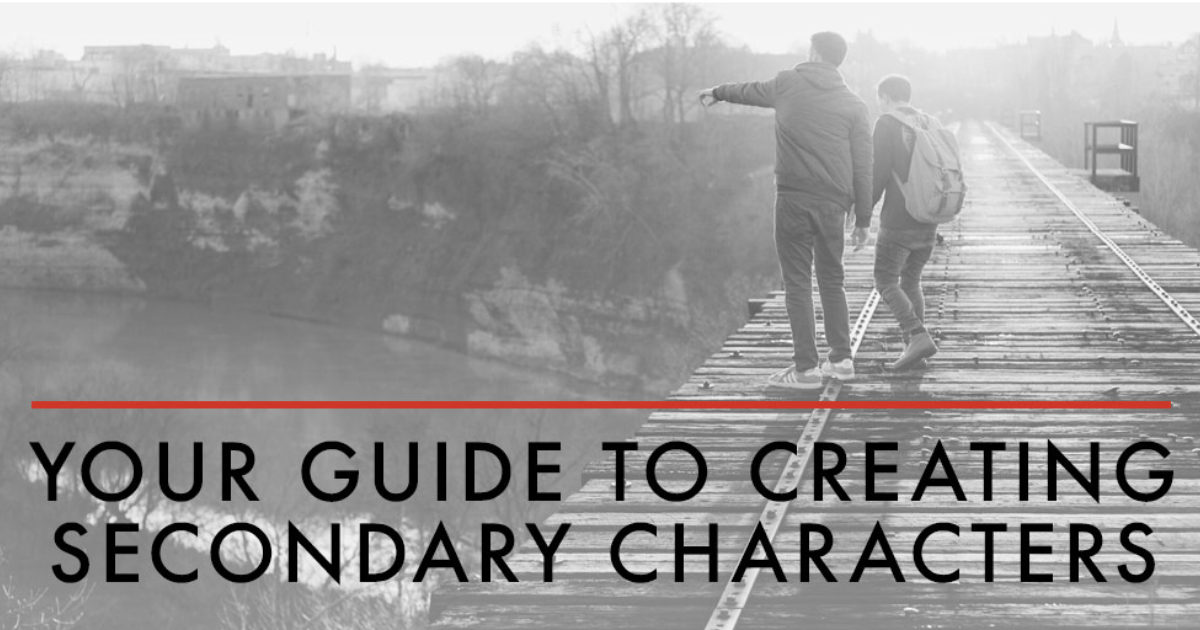 Your Guide to Creating Secondary Characters NY Book Editors