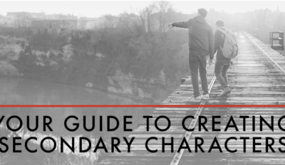 Guide to Creating Secondary Characters
  