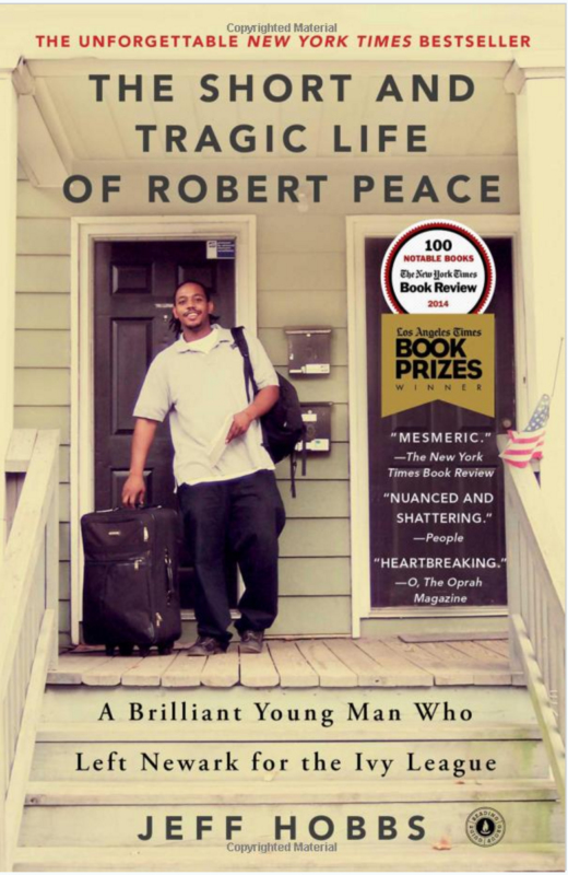 Short and Tragic Life of Robert Peace
  