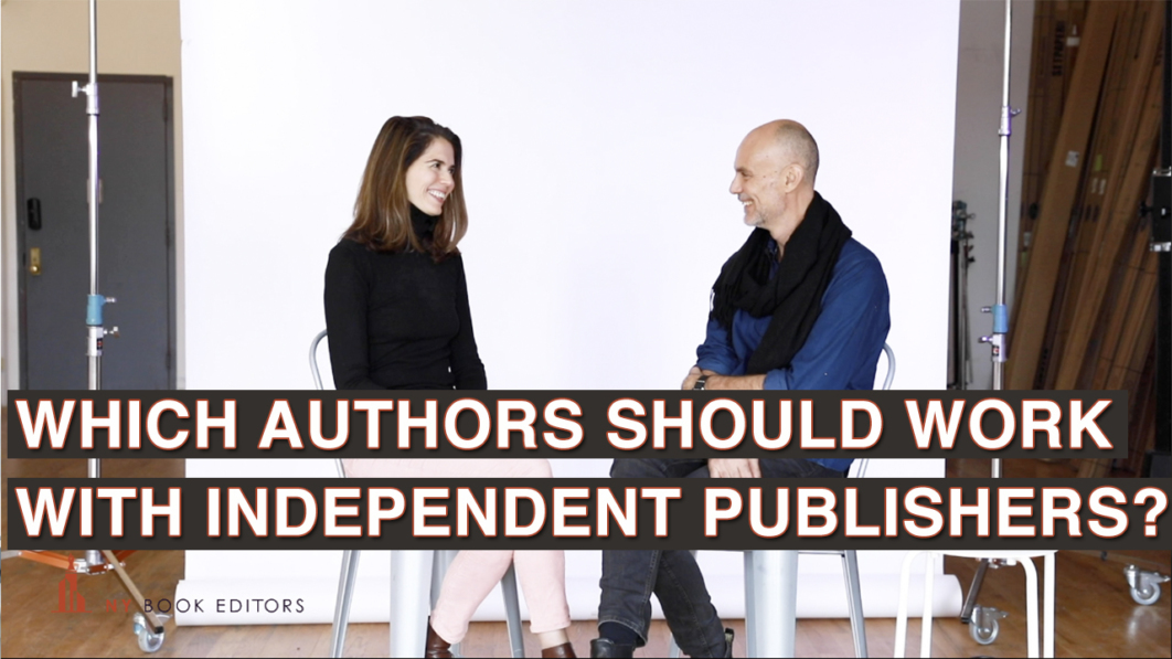 Michael Which authors should work with independent publishers